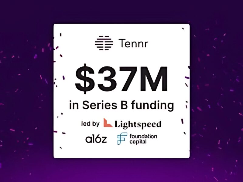 Tennr raises $37M in Series B Funding